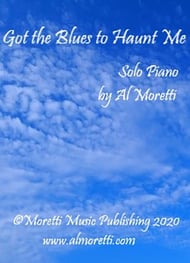 Got the Blues to Haunt Me piano sheet music cover Thumbnail